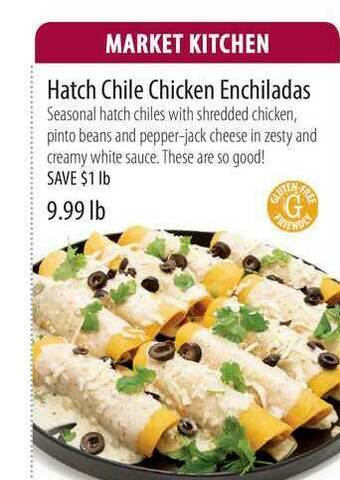 Market of Choice Hatch Chile Chicken Enchiladas offer