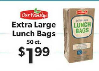No Frills Supermarkets Our Family Extra Large Lunch Bags offer