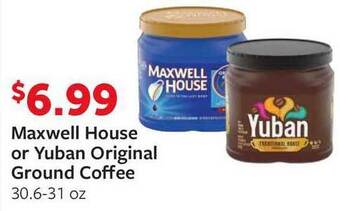 Fareway Maxwell House Or Yuban Original Ground Coffee offer