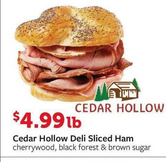 Fareway Cedar Hollow Deli Sliced Ham Cherrywood, Black Forest & Brown Sugar offer