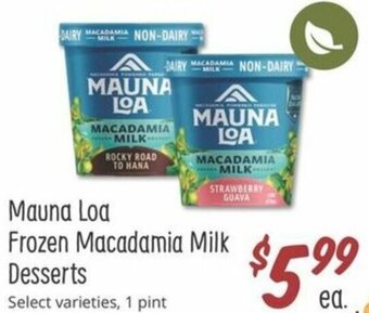 Sprouts Farmers Market Mauna Loa Frozen Macadamia Milk Desserts offer