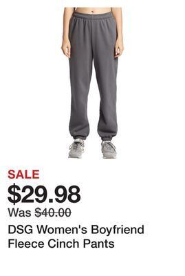 Dick's Sporting Goods Dsg women's boyfriend fleece cinch pants offer