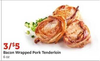 Fareway Bacon wrapped pork tenderloin offer