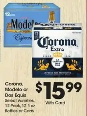 Fry's Corona, Modelo or Dos Equis offer