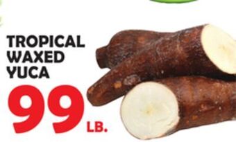 Bravo Supermarkets Tropical waxed yuca offer