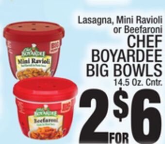 C Town Chef boyardee big bowls offer