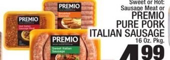 C Town Premio pure pork italian sausage offer