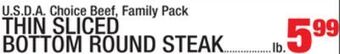 C Town Thin sliced bottom round steak offer