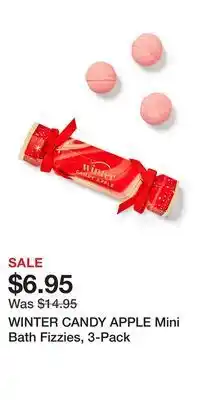 Bath & Body Works Winter candy apple mini bath fizzies, 3-pack offer