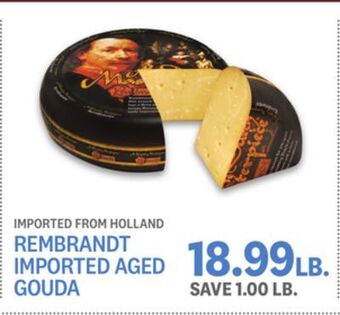 Kings Food Markets Rembrandt imported aged gouda offer