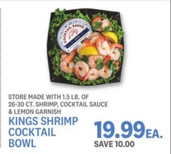 Kings Food Markets Kings shrimp cocktail bowl offer