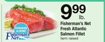 ACME Fisherman's net fresh atlantic salmon fillet offer