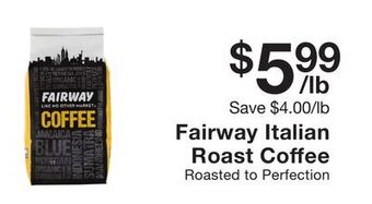 Fairway Store Market Fairway italian roast coffee offer