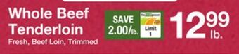 The Fresh Grocer Whole beef tenderloin offer