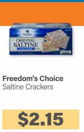 Commissary Freedom's choice saltine crackers offer