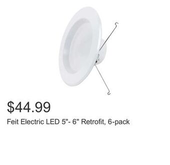 Costco Feit electric led 5"- 6" retrofit, 6-pack offer