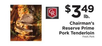 ShopRite Reserve prime pork tenderloin offer
