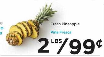 Foods Co Fresh pineapple offer