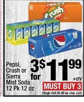 Super King Markets Pepsi, crush or sierra mist soda offer