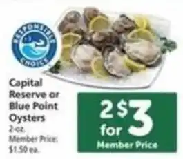 Safeway Capital Reserve or Blue Point Oyster 2 oz. offer