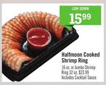 Price Chopper Halfmoon cooked shrimp ring offer