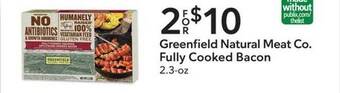 Publix Greenfield natural meat co. fully cooked bacon offer