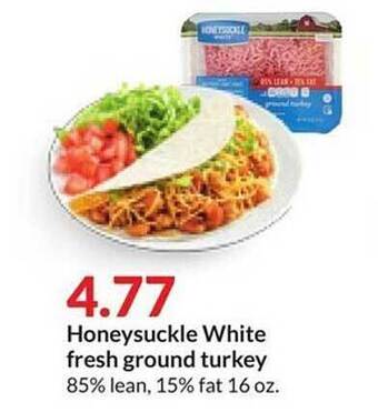 Hy-Vee Honeysuckle white fresh ground turkey offer