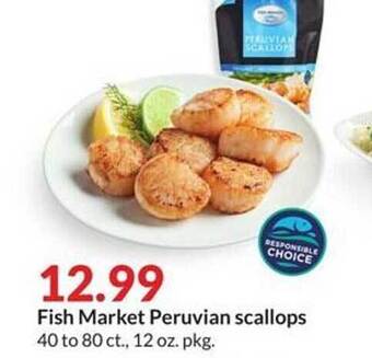 Hy-Vee Fish market peruvian scallops offer
