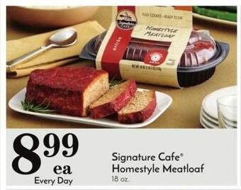 Pavilions Signature cafe homestyle meatloaf offer