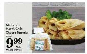 Pavilions Me gusta hatch chile cheese tamales offer