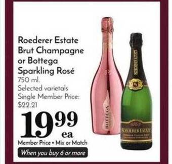 Pavilions Roederer estate brut champagne or bottega sparkling rosé offer