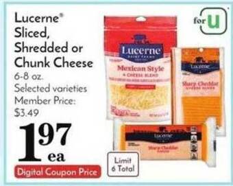 Pavilions Lucerne sliced, shredded or chunk cheese offer
