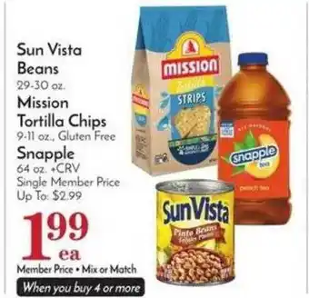 Pavilions Sun vista beans mission tortilla chips or snapple offer