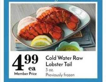 Pavilions Cold water raw lobster tail offer