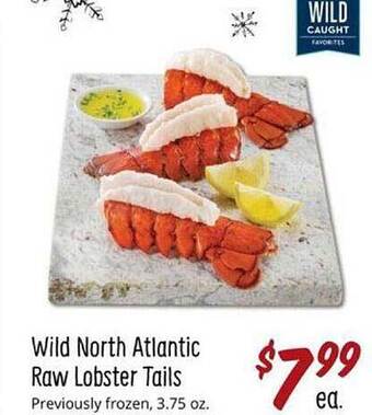 Sprouts Farmers Market Wild north atlantic raw lobster tails offer