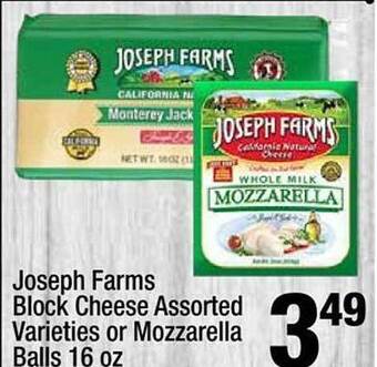Super King Markets Joseph farms block cheese or mozzarella balls offer