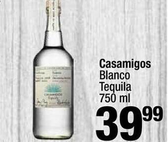 Super King Markets Casamigos blanco tequila offer