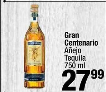 Super King Markets Gran centenario añejo tequila offer
