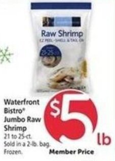 Safeway Waterfront Bistro Jumbo Raw Shrimp 21 to 25 ct. offer