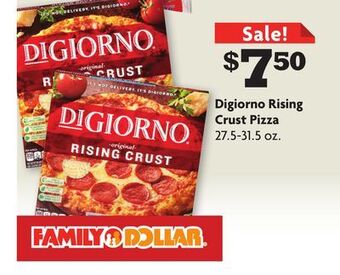 Family Dollar Digiorno rising crust pizza offer