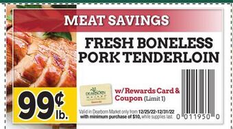 Dearborn Market Fresh boneless pork tenderloin offer