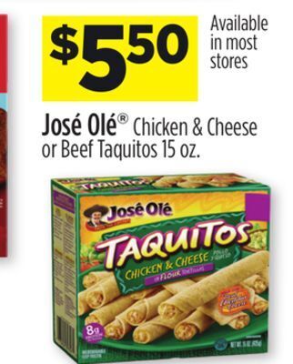 Dollar General José olé® chicken & cheese or beef taquitos offer