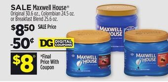 Dollar General Maxwell house® offer