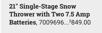 Ace Hardware 21" single-stage snow thrower with two 7.5 amp batteries offer