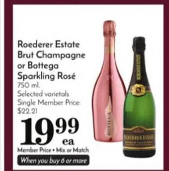 Pavilions Roederer estate brut champagne or bottega sparkling rose offer