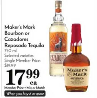 Pavilions Maker's mark bourbon or cazadores reposado tequila offer