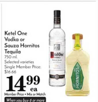 Pavilions Ketel one vodka or sauza hornitos tequila offer