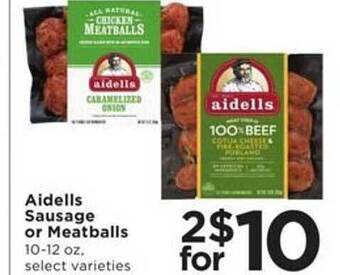 Cub Foods Aidells sausage or meatballs offer