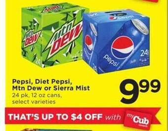 Cub Foods Pepsi, diet pepsi, mtn dew or sierra mist offer