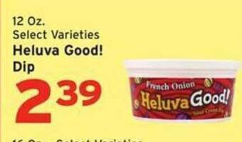 Hannaford Heluva good! dip offer